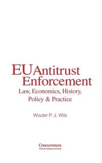 Enlarge image Cover: EU Antitrust Enforcement - Institut de droit de la concurrence