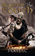 Cover: Beyond Her Touch (A Viking Time Travel Romance, #1) - Trimble Hollow Press