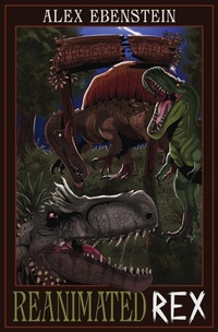 Enlarge image Cover: Reanimated Rex - Dreadful Books