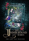 Cover: The Underground - Embrace the Fantasy Publishing
