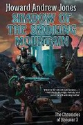 Cover: Shadow of the Smoking Mountain: Volume 3 - Baen Books