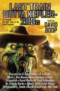 Cover: Last Train Outta Kepler-283c - Baen Books