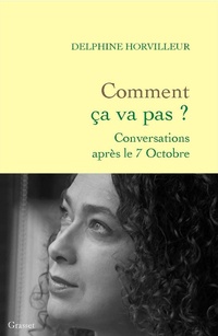 Enlarge image Cover: Comment ça va pas ? - Grasset