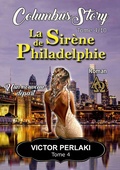 Cover: La Sir&egrave;ne de Philadelphie - Books on Demand