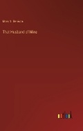 Cover: That Husband of Mine - Outlook Verlag