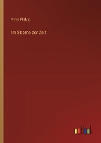 Enlarge image Cover: Im Strome der Zeit - Outlook Verlag