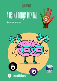 Abbildung von: A usina Força mental - tredition