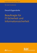 Abbildung von: Beauftragte für IT-Sicherheit und Informationssicherheit - Fachmedien Recht und Wirtschaft