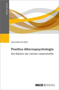 Abbildung von: Positive Alternspsychologie - Julius Beltz