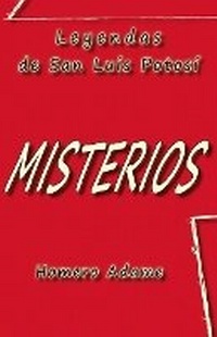 Enlarge image Cover: Misterios - Adame Martinez, Homero