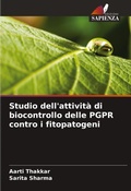 Cover: Studio dell'attivita di biocontrollo delle PGPR contro i fitopatogeni - Edizioni Sapienza