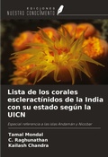 Cover: Lista de los corales escleract&iacute;nidos de la India con su estado seg&uacute;n la UICN - Ediciones Nuestro Conocimiento