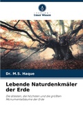 Cover: Lebende Naturdenkmaeler der Erde - Verlag Unser Wissen