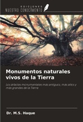Cover: Monumentos naturales vivos de la Tierra - Ediciones Nuestro Conocimiento