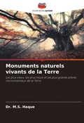 Cover: Monuments naturels vivants de la Terre - Editions Notre Savoir