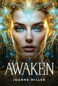 Enlarge image Cover: Awaken - Joanne Miller