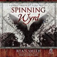 Enlarge image Cover: Spinning Wyrd - Tantor Audio