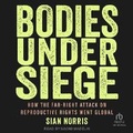 Cover: Bodies Under Siege - Tantor Audio