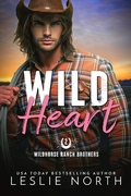 Cover: Wild Heart (Wildhorse Ranch Brothers, #2) - Relay Publishing