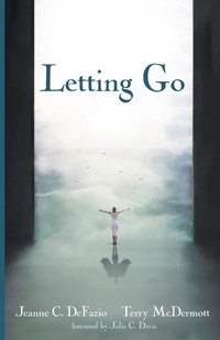 Enlarge image Cover: Letting Go - Resource Publications (CA)