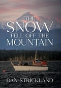 Cover: The Snow Fell Off the Mountain - Palmetto Publishing