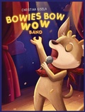 Cover: Bowies Bow Wow Band - Christina Gisela