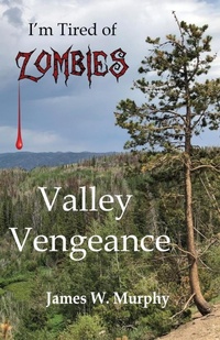 Enlarge image Cover: I'm Tired of Zombies - Nickle J Ranch Tales