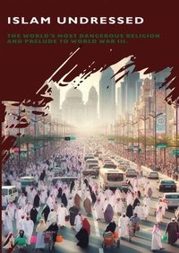 Enlarge image Cover: Islam Undressed - snowballpublishing.com