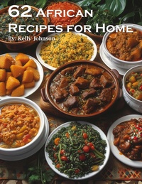 Abbildung von: 62 African Recipes for Home - Marick Booster
