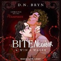 Cover: How to Bite Your Neighbor and Win a Wager - Tantor Audio
