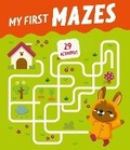 Cover: My First Mazes - Clever Publishing