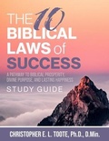 Cover: The 10 Biblical Laws of Success - Trilogy Christian Publishing