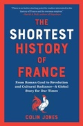 Cover: The Shortest History of France - The  Experiment LLC
