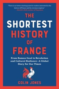 Abbildung von: The Shortest History of France - The  Experiment LLC