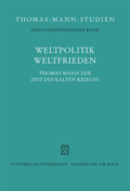 Cover: Weltpolitik / Weltfrieden - Vittorio Klostermann Verlag
