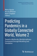 Cover: Predicting Pandemics in a Globally Connected World, Volume 2 - Birkh&auml;user