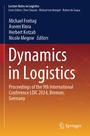Cover: Dynamics in Logistics - Springer