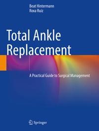 Enlarge image Cover: Total Ankle Replacement - Springer