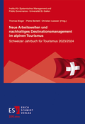 Cover: Neue Arbeitswelten und nachhaltiges Destinationsmanagement im alpinen Tourismus - Erich Schmidt Verlag