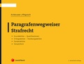 Cover: Paragrafenwegweiser Strafrecht - LexisNexis Verlag ARD ORAC GmbH