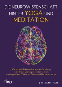 Abbildung von: Die Neurowissenschaft hinter Yoga und Meditation - Riva