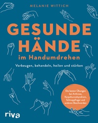 Abbildung von: Gesunde Hände im Handumdrehen - Riva