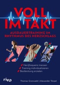 Cover: Voll im Takt - Ausdauertraining im Rhythmus des Herzschlags - Riva