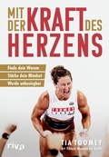 Cover: Mit der Kraft des Herzens - Riva