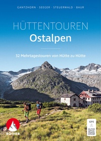 Abbildung von: Hüttentouren Ostalpen - Rother Bergverlag