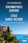 Cover: Geheimnisvolle Garrigue / Stille Sainte-Victoire - DuMont Buchverlag