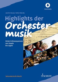 Abbildung von: Highlights der Orchestermusik - Schott Music