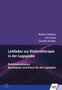 Abbildung von: Leitfaden zur Elektrotherapie in der Logopädie - Schulz-Kirchner