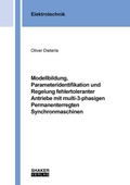 Cover: Modellbildung, Parameteridentifikation und Regelung fehlertoleranter Antriebe mit multi-3-phasigen Permanenterregten Synchronmaschinen - Shaker