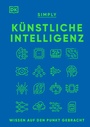 Cover: SIMPLY. Künstliche Intelligenz - DK Verlag Dorling Kindersley